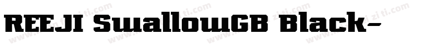 REEJI SwallowGB Black字体转换